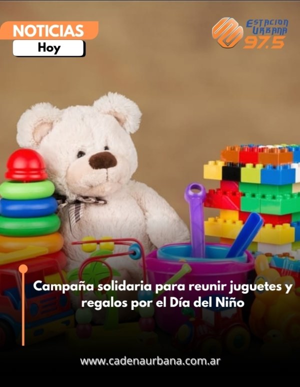 Campa&ntilde;a solidaria para reunir juguetes y regalos por el D&iacute;a del Ni&ntilde;o