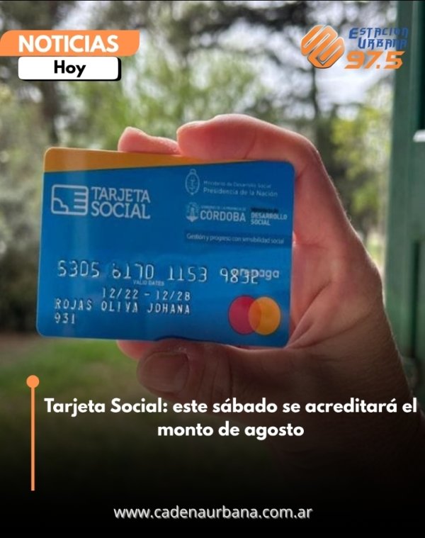 Tarjeta Social: este s&aacute;bado se acreditar&aacute; el monto de agosto