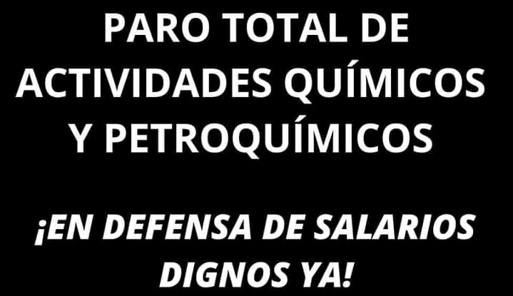 PARO DE 24 HORAS DE QUÍMICOS Y PETROQUÍMICOS