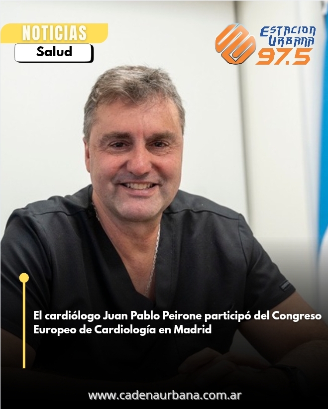 El cardiólogo Juan Pablo Peirone participó del Congreso Europeo de Cardiología en Madrid