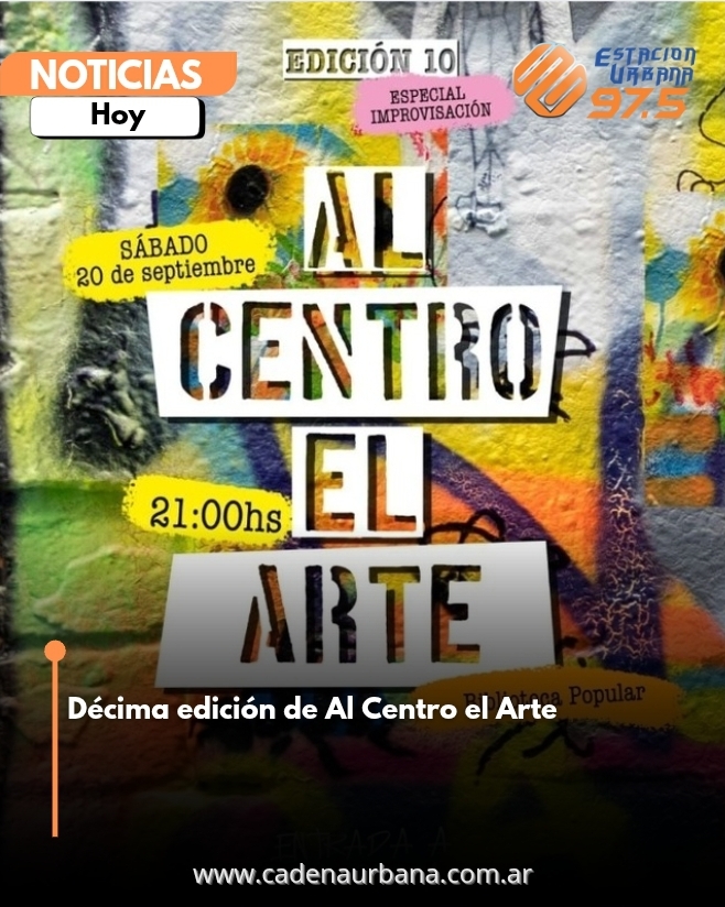 Décima edición de Al Centro el Arte