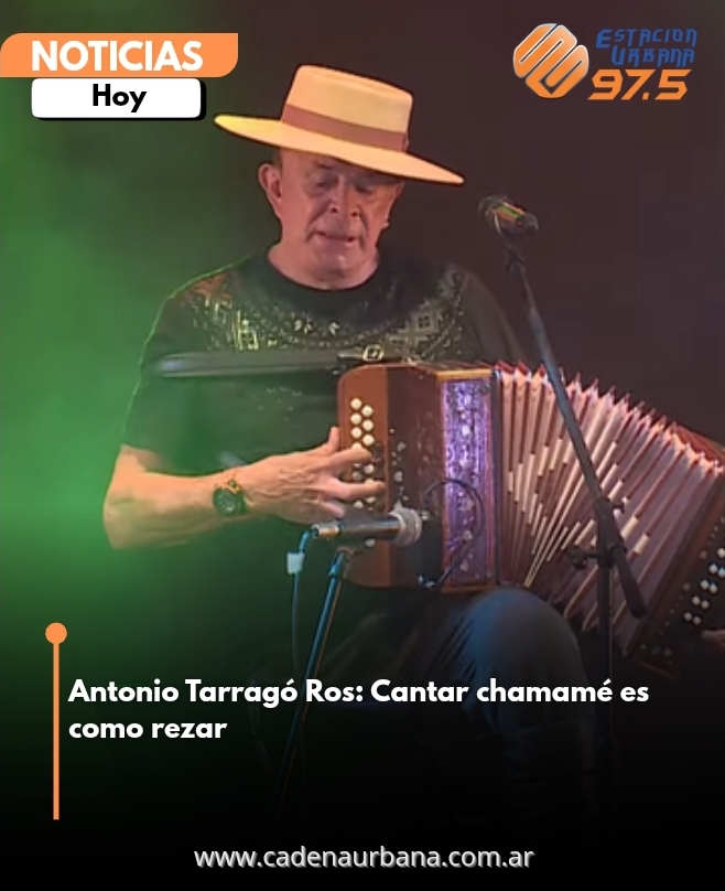 Antonio Tarragó Ros: Cantar chamamé es como rezar