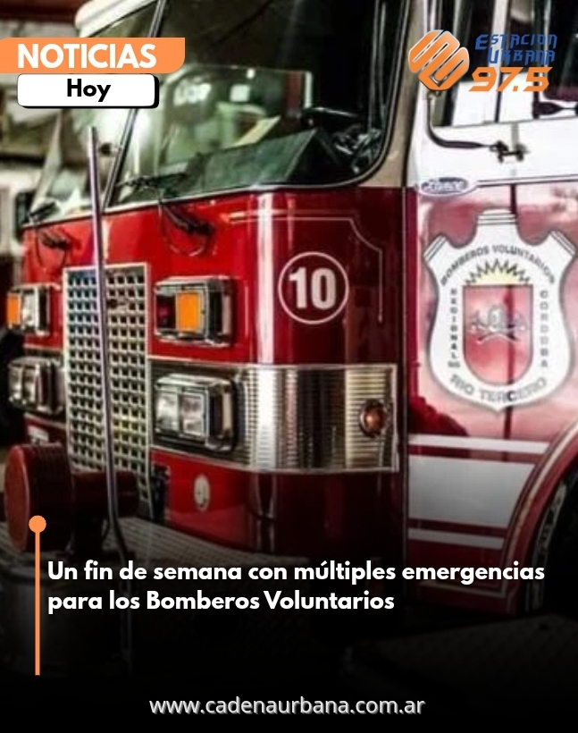 Un fin de semana con múltiples emergencias para los Bomberos Voluntarios