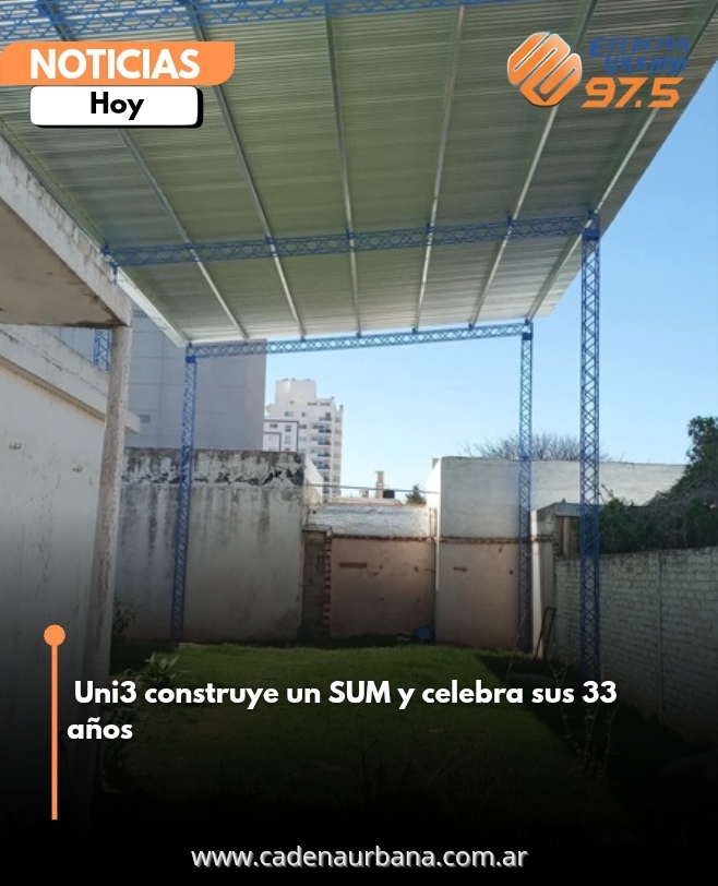 Uni3 construye un SUM y celebra sus 33 años