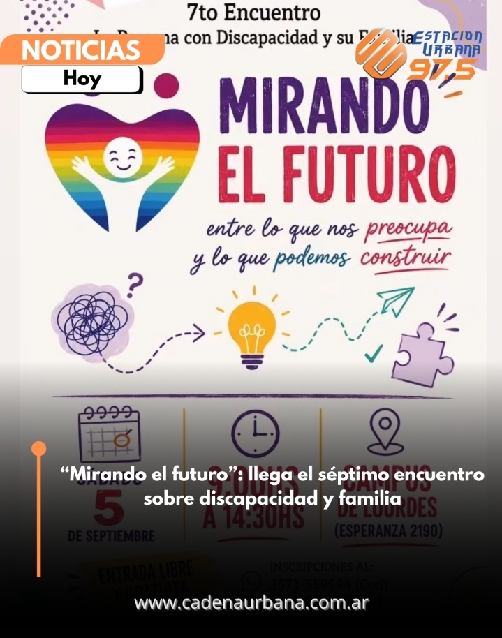*Mirando el futuro*: llega el s&eacute;ptimo encuentro sobre discapacidad y familia