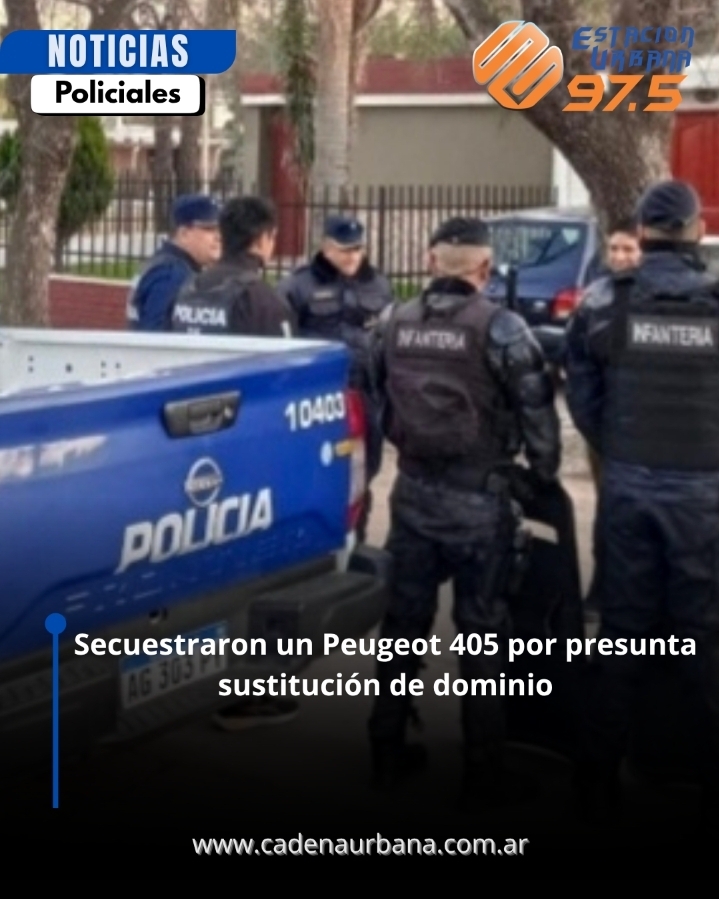 Secuestraron un Peugeot 405 por presunta sustituci&oacute;n de dominio