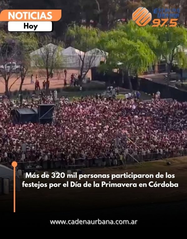 M&aacute;s de 320 mil personas participaron de los festejos por el D&iacute;a de la Primavera en C&oacute;rdoba