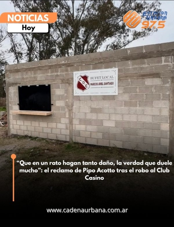 *Que en un rato hagan tanto da&ntilde;o, la verdad que duele mucho*: el reclamo de Pipo Acotto tras el robo al Club Casino