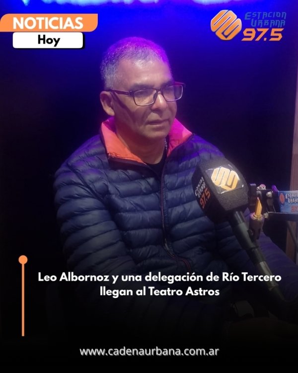 Leo Albornoz y una delegaci&oacute;n de R&iacute;o Tercero llegan al Teatro Astros