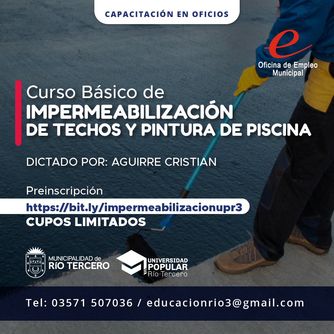 CURSOS DE OFICIOS – UNIVERSIDAD POPULAR Y OFICINA DE EMPLEO: IMPERMEABILIZACION DE TECHOS Y PINTURA DE PISCINAS 