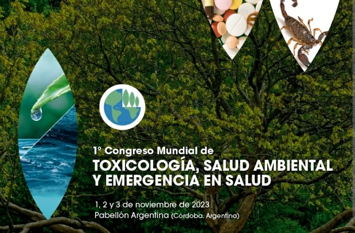 DEL 1 AL 3 DE NOVIEMBRE SE REALIZARÁ EL 1° CONGRESO MUNDIAL DE TOXICOLOGÍA DE CÓRDOBA 