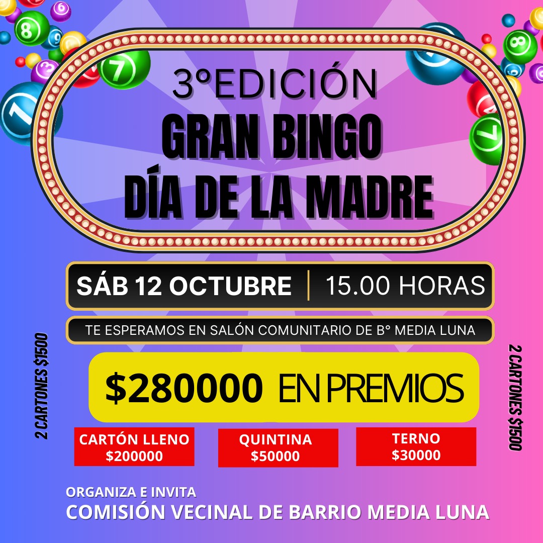 Llega la tercera edición del Gran Bingo Día de la Madre a Barrio Media Luna