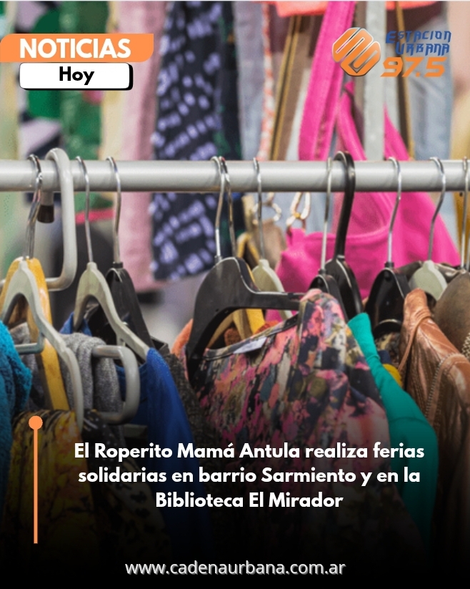 El Roperito Mamá Antula realiza ferias solidarias en barrio Sarmiento y en la Biblioteca El Mirador
