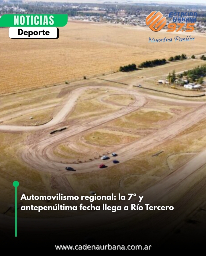 Automovilismo regional: la 7ª y antepenúltima fecha llega a Río Tercero