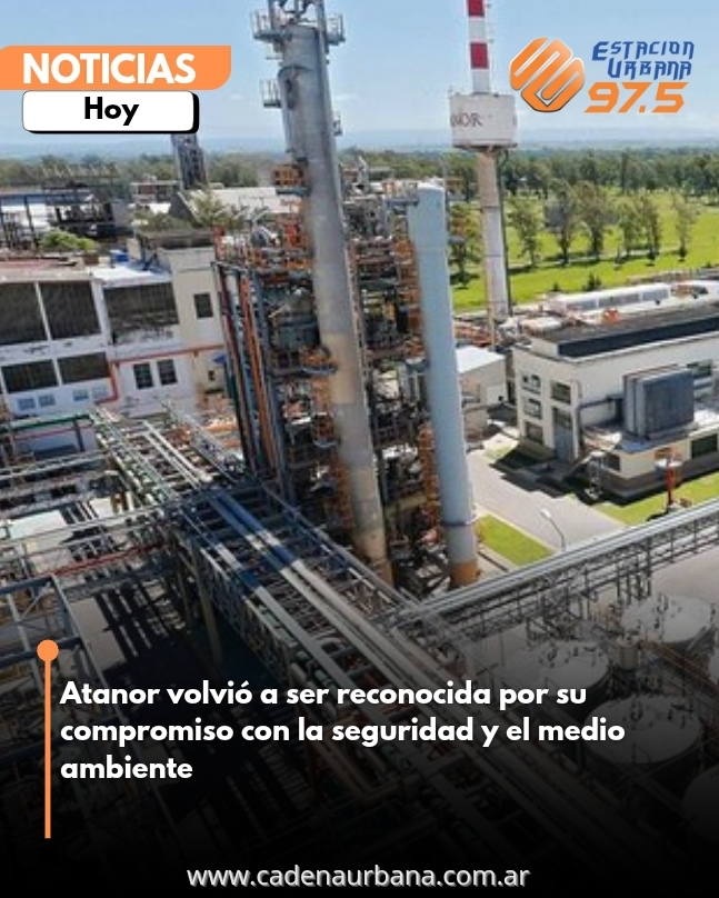 Atanor volvió a ser reconocida por su compromiso con la seguridad y el medio ambiente
