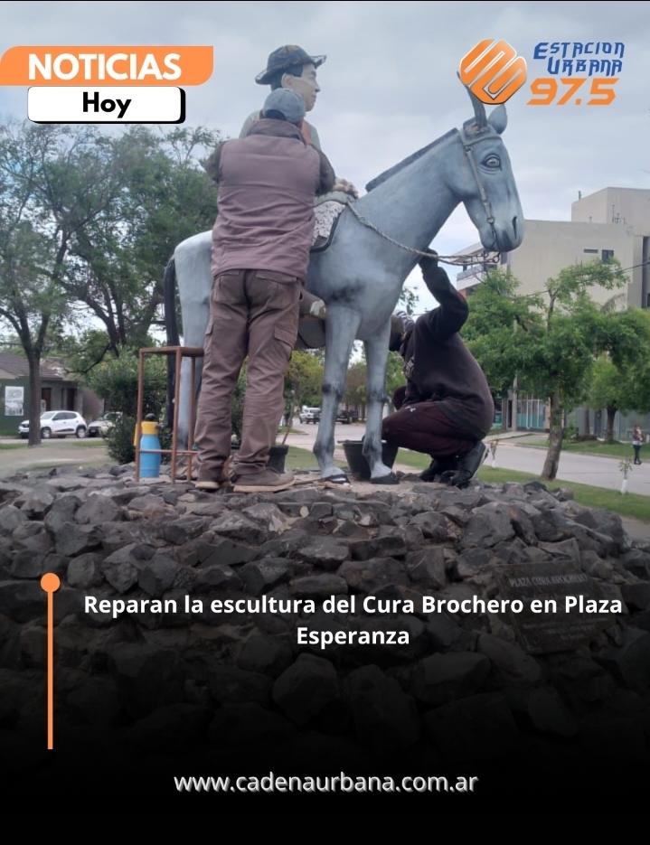 Reparan la escultura del Cura Brochero en Plaza Esperanza