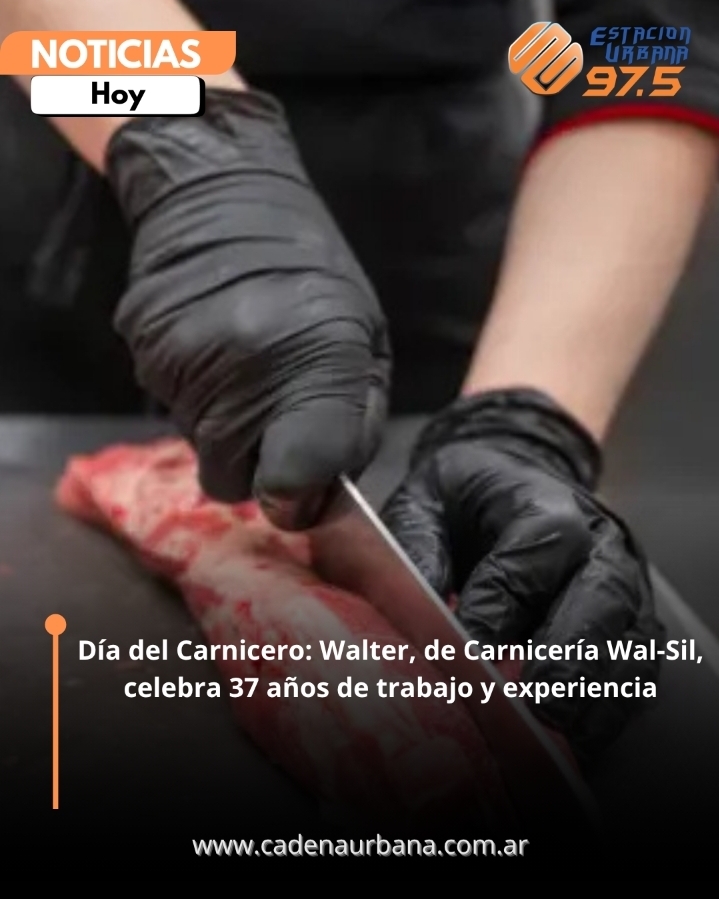 D&iacute;a del Carnicero: Walter, de Carnicer&iacute;a Wal-Sil, celebra 37 a&ntilde;os de trabajo y experiencia