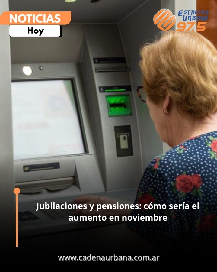 Jubilaciones y pensiones: c&oacute;mo ser&iacute;a el aumento en noviembre