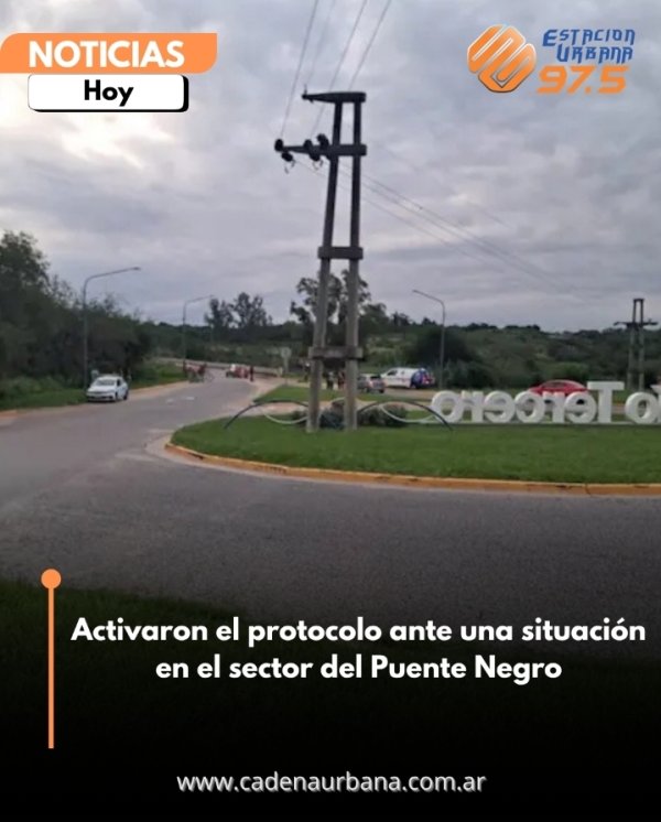 Activaron el protocolo ante una situaci&oacute;n en el sector del Puente Negro