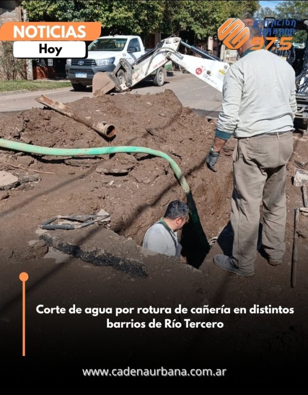 Corte de agua por rotura de ca&ntilde;er&iacute;a en distintos barrios de R&iacute;o Tercero
