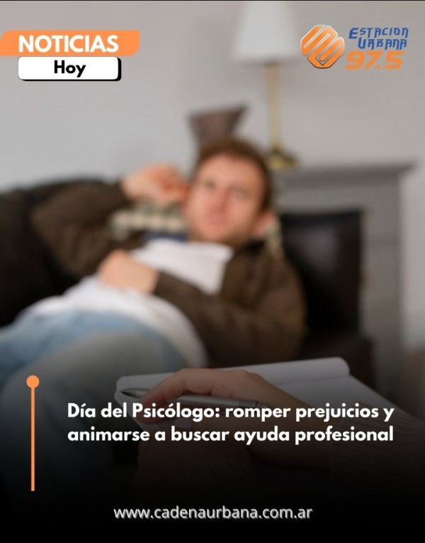 D&iacute;a del Psic&oacute;logo: romper prejuicios y animarse a buscar ayuda profesional