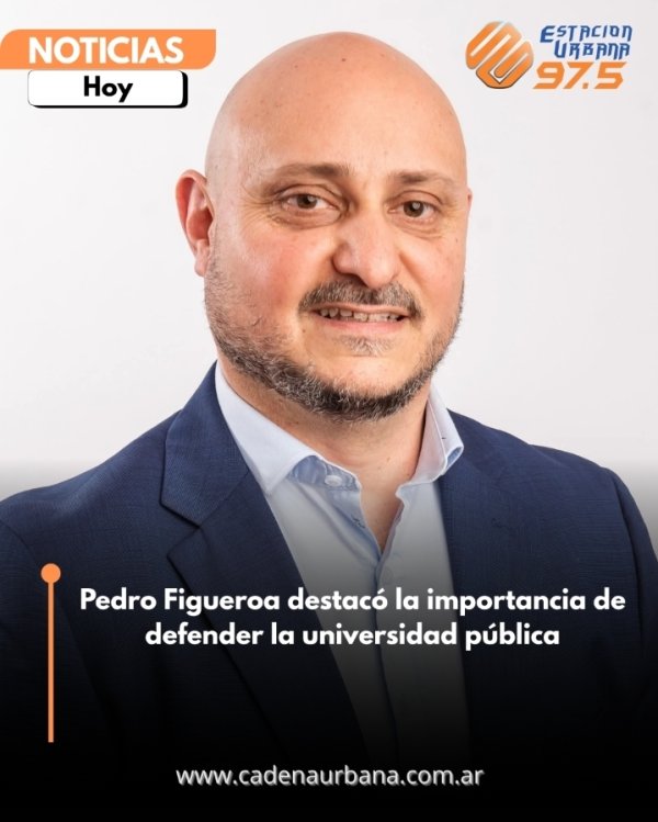 Pedro Figueroa destac&oacute; la importancia de defender la universidad p&uacute;blica