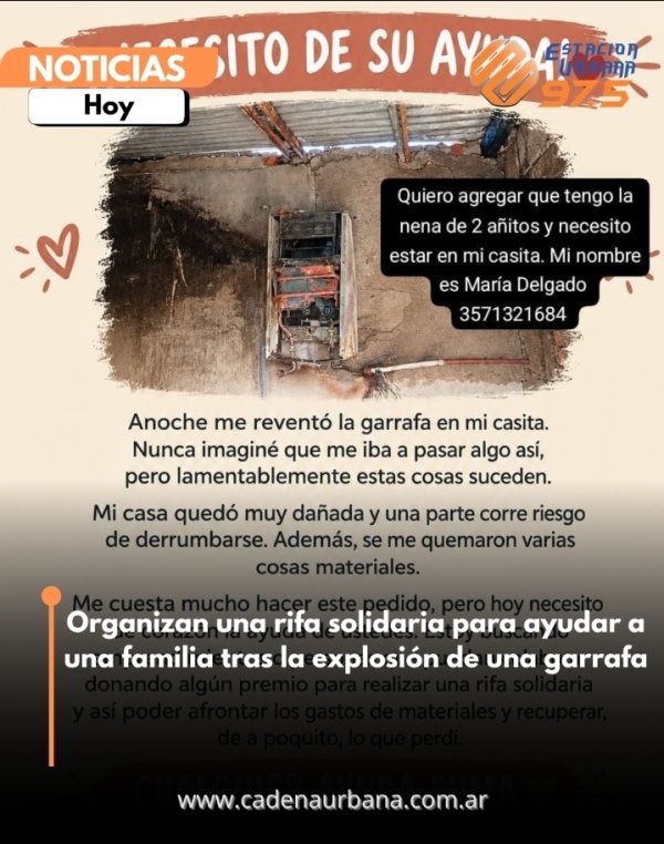 Organizan una rifa solidaria para ayudar a una familia tras la explosi&oacute;n de una garrafa