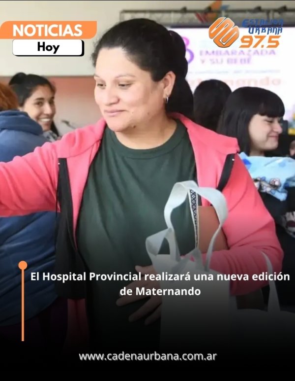 El Hospital Provincial realizar&aacute; una nueva edici&oacute;n de Maternando
