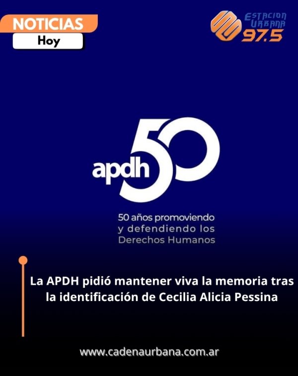 La APDH pidi&oacute; mantener viva la memoria tras la identificaci&oacute;n de Cecilia Alicia Pessina