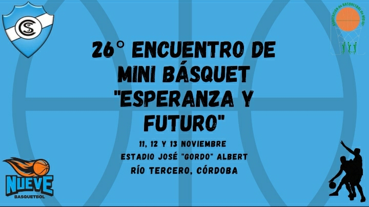 26° ENCUENTRO DE MINI BÁSQUET *ESPERANZA Y FUTURO*