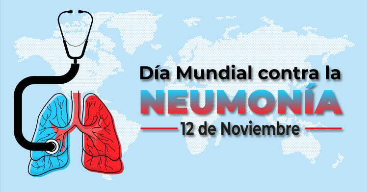DÍA MUNDIAL CONTRA LA NEUMONÍA: LA IMPORTANCIA DE LA VACUNACIÓN
