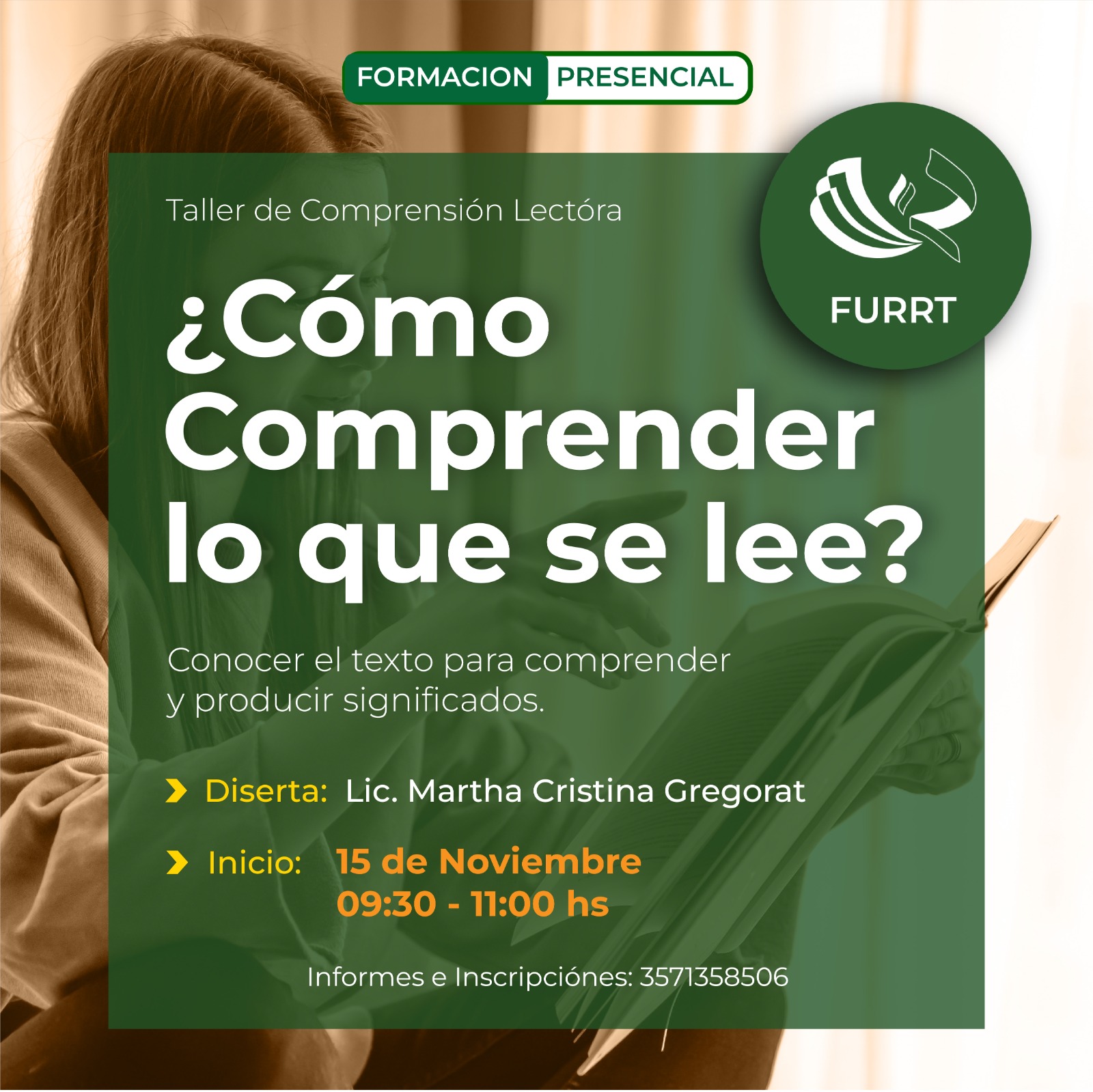 TALLER DE COMPRENSIÓN LECTORA EN LA FURRT, A CARGO DE MARTHA GREGORAT