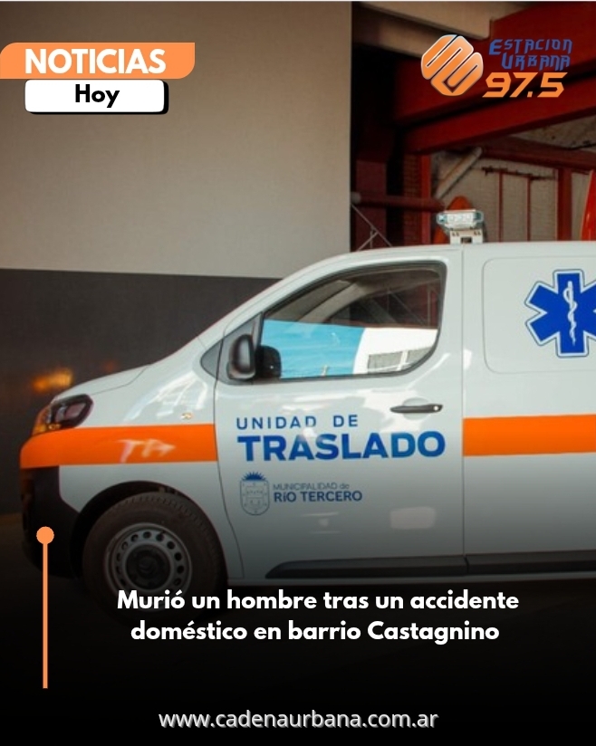 Falleció un hombre tras un accidente doméstico en barrio Castagnino