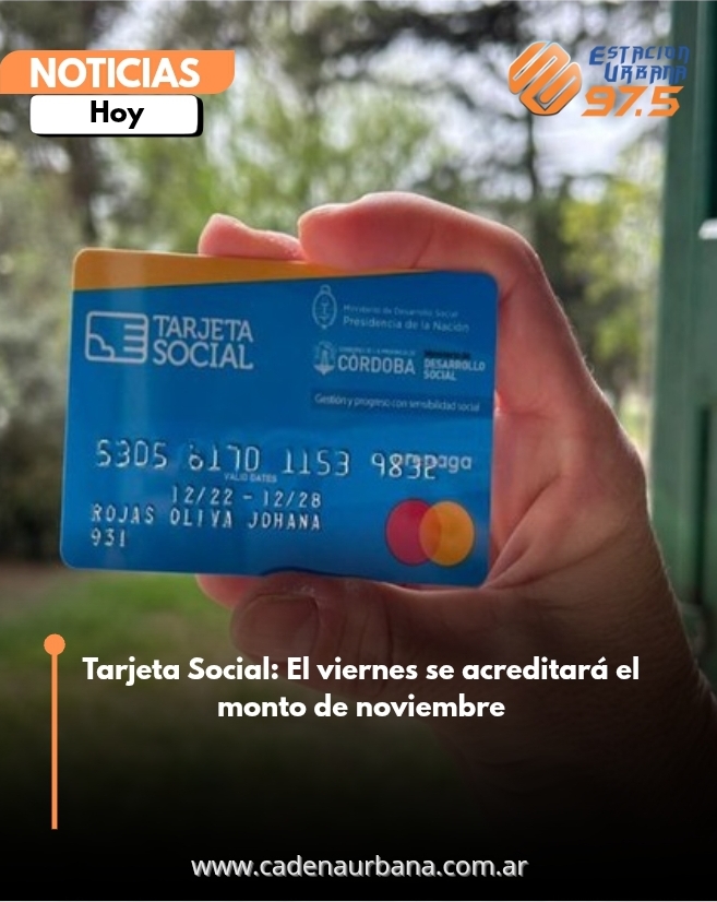 Tarjeta Social: El viernes se acreditará el monto de noviembre