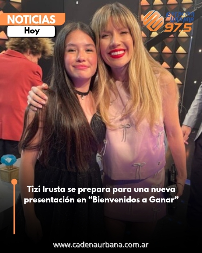 Tizi Irusta se prepara para una nueva presentación en *Bienvenidos a Ganar*