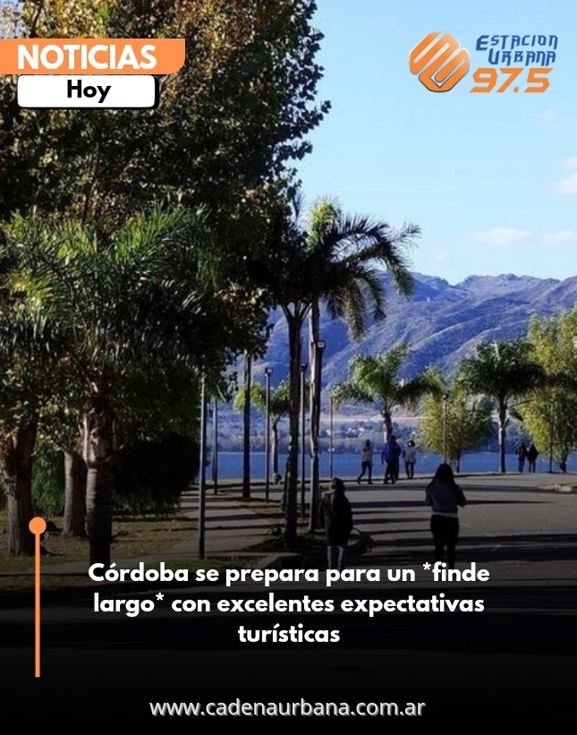 Córdoba se prepara para un *finde largo* con excelentes expectativas turísticas