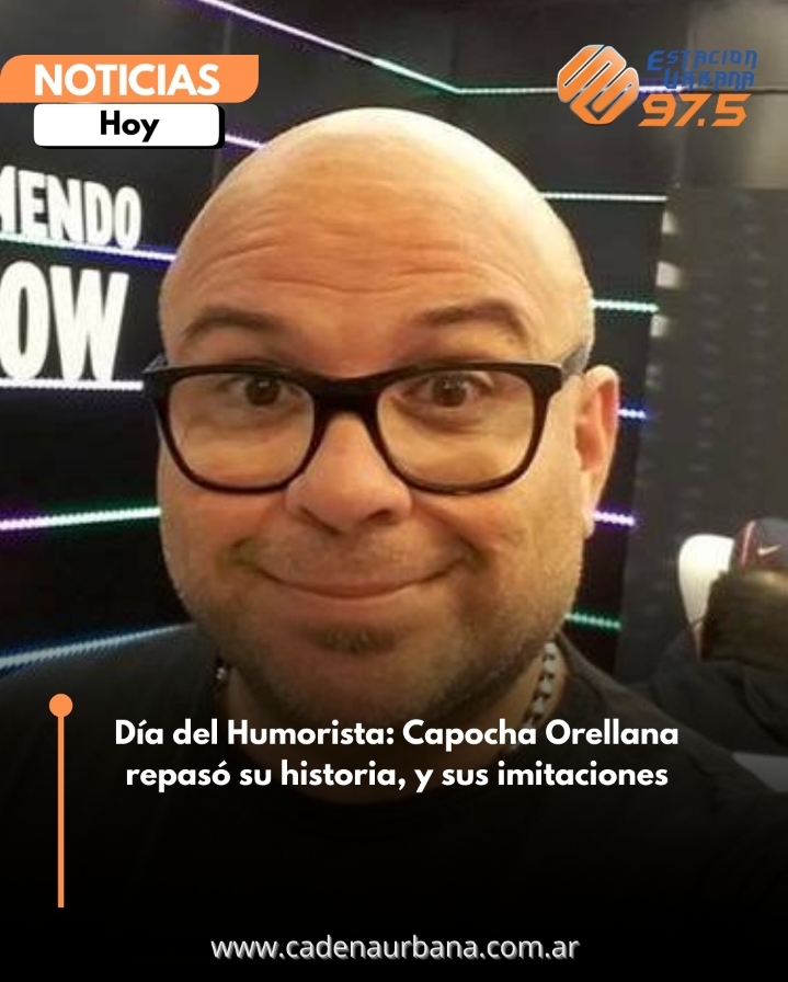 Día del Humorista: Capocha Orellana repasó su historia, sus imitaciones
