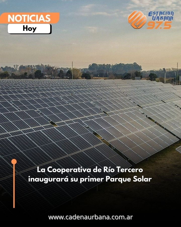 La Cooperativa de Río Tercero inaugura su primer Parque Solar