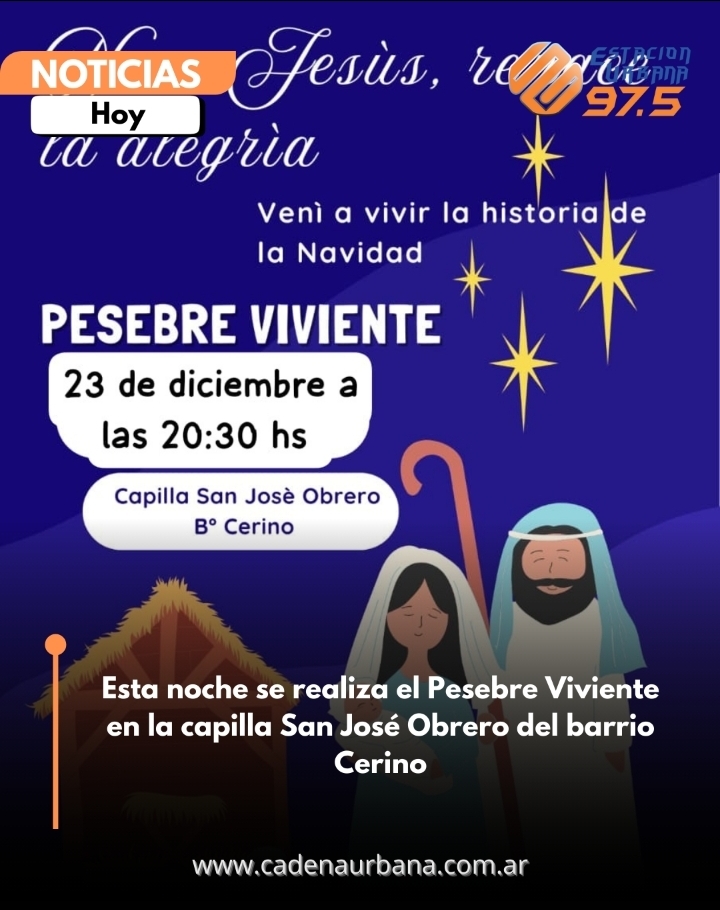 Esta noche se realiza el Pesebre Viviente en la capilla San José Obrero del barrio Cerino