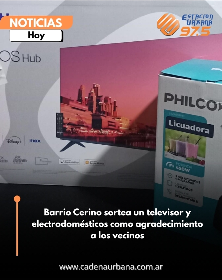 Barrio Cerino sortea un televisor y electrodomésticos como agradecimiento a los vecinos